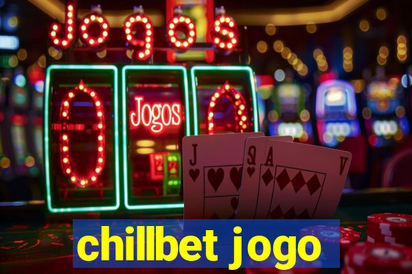 chillbet jogo